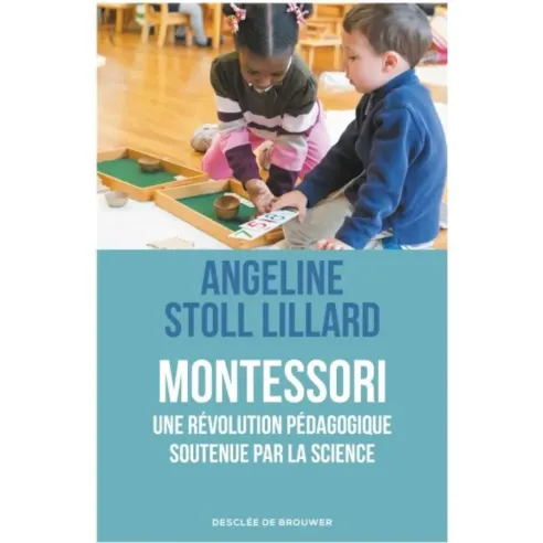 Montessori, une révolution pédagogique soutenue par la science